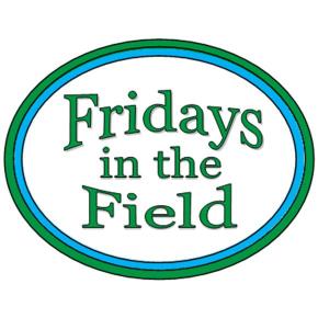 Introducing our new series “Fridays in the Field”